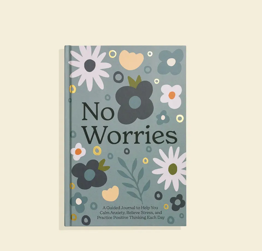 Blue Star Press - No Worries: A Guided Journal to Help You Calm Anxiety