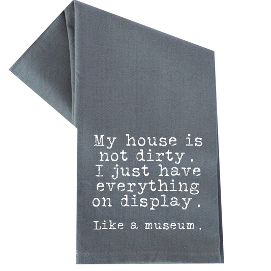 dkhandmade - MY HOUSE IS NOT DIRTY TEA TOWEL
