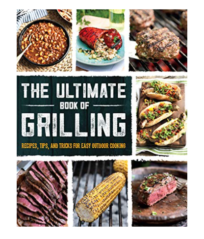 Cottage Door Press - The Ultimate Book of Grilling (Perfect Father's Day Gift!)