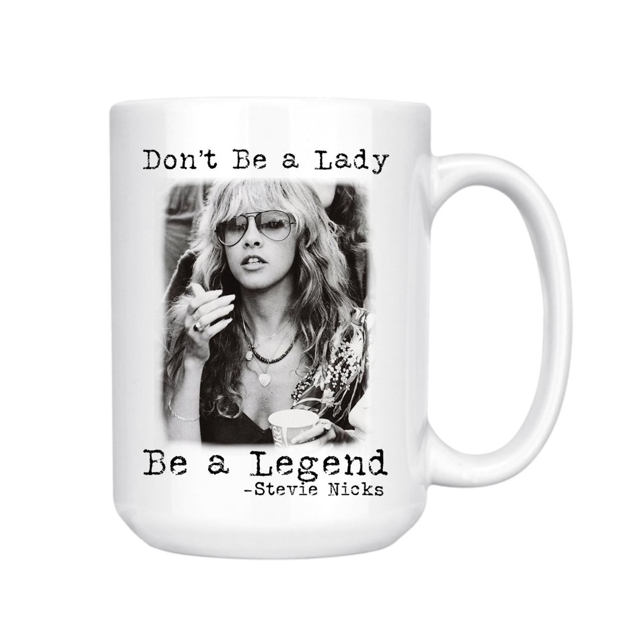 dkhandmade - DON'T BE A LADY BE A LEGEND 15oz MUG