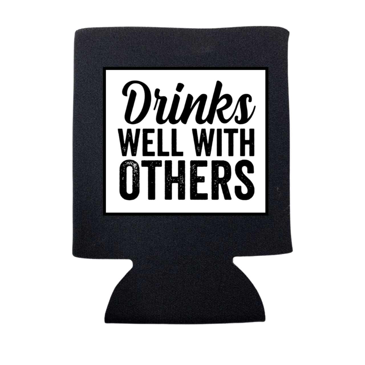 dkhandmade - DRINKS WELL WITH OTHERS CAN COOLER