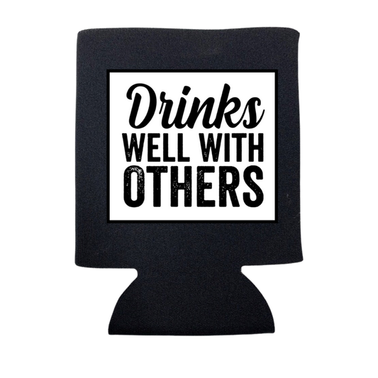 dkhandmade - DRINKS WELL WITH OTHERS CAN COOLER