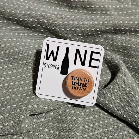 Lou Golden Designs - Time To Wine Down Wine Stopper