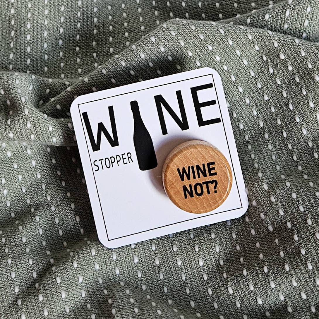 Lou Golden Designs - Wine Not Wine Stopper