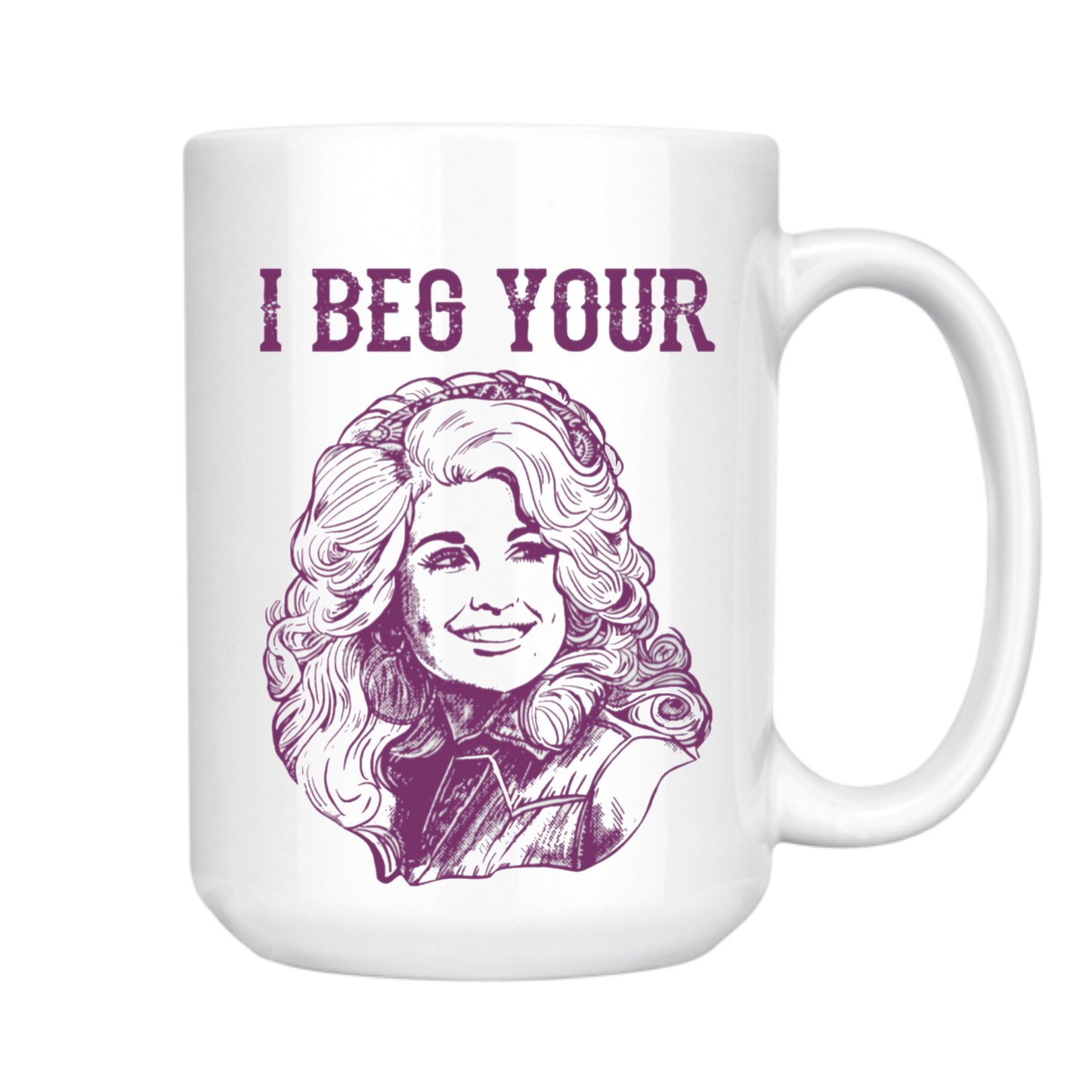 dkhandmade - I BEG YOUR 15oz MUG