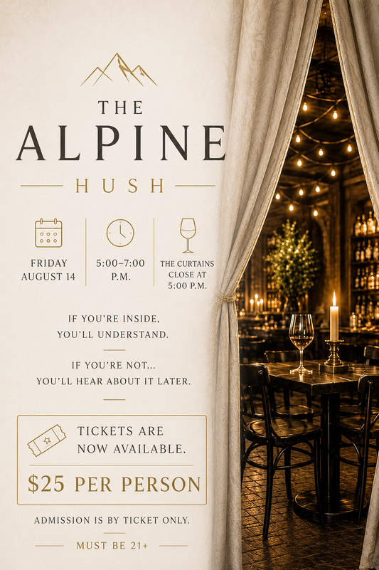 THE ALPINE HUSH AUGUST