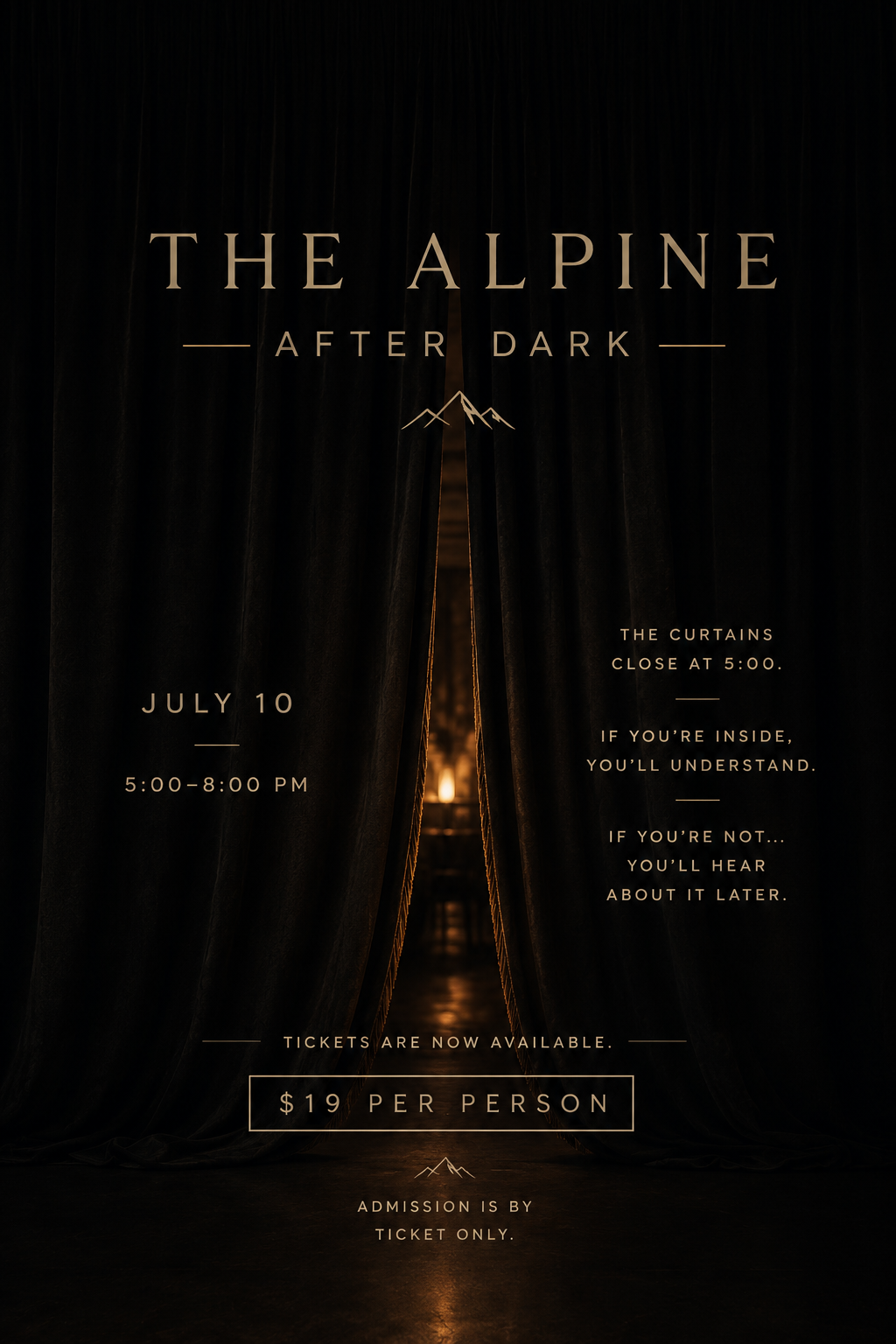THE ALPINE AFTER DARK