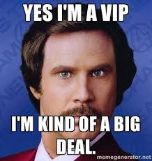 VIP-Front of the Line this weekend!