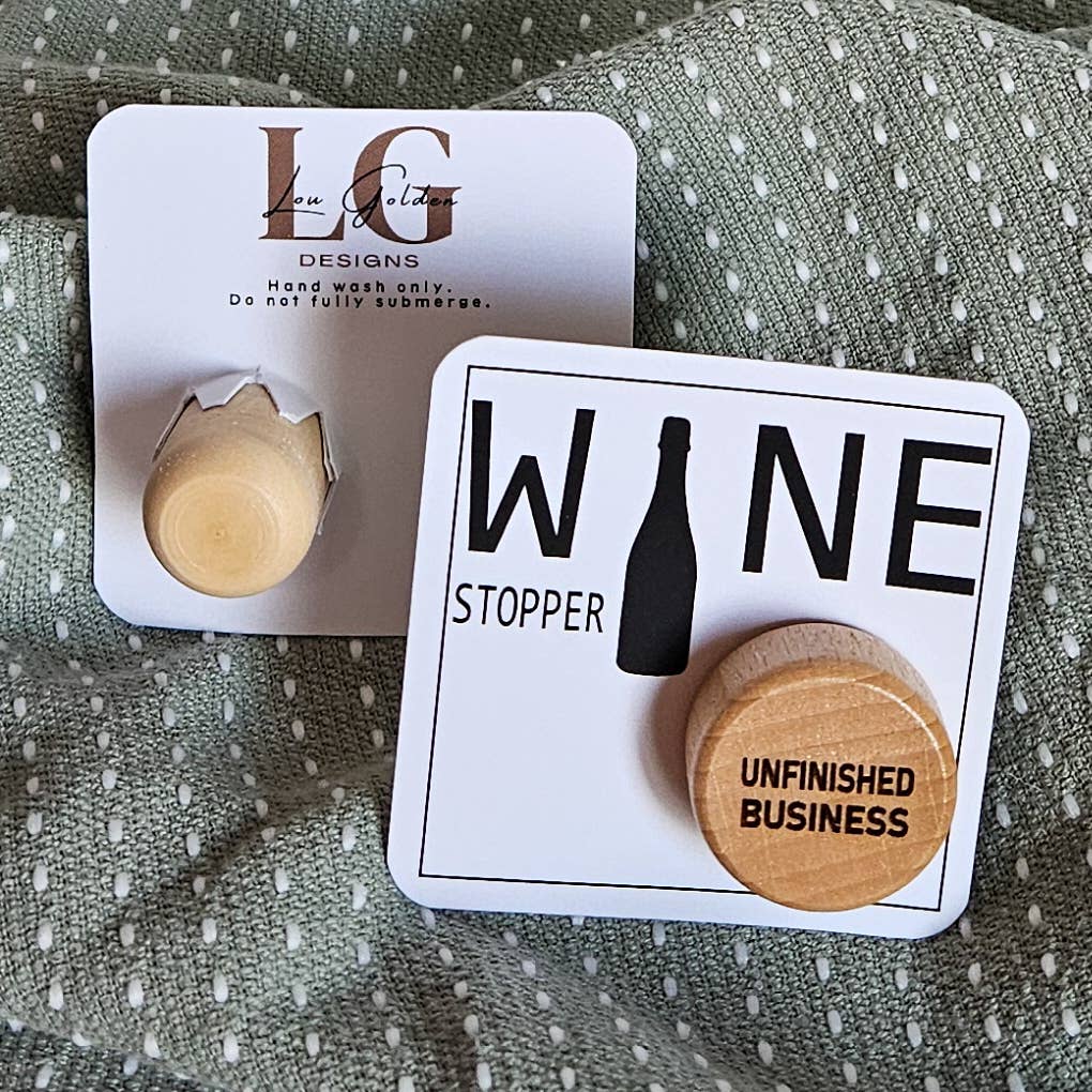 Lou Golden Designs - Unfinished Business Wine Stopper