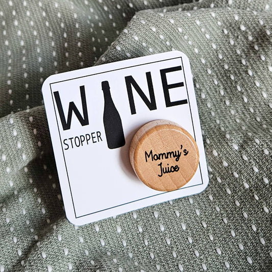 Lou Golden Designs - Mommy's Juice Wine Stopper