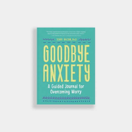 Blue Star Press - Goodbye, Anxiety: A Guided CBT Journal (Self Care)