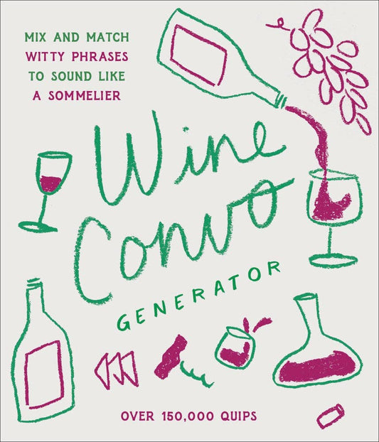 Chronicle Books - Wine Convo Generator