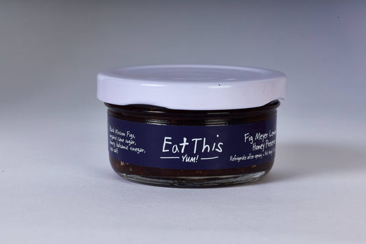 Eat This Yum -  Fig Meyer Lemon & Honey Jam